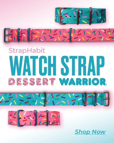 StrapHabit Watch Strap Dessert Warrior & Remix - Available Now!